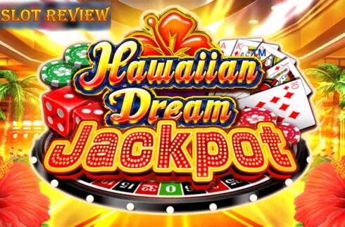 Hawaiian Dream Jackpot